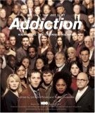 Addiction: Why Can't They Just Stop? New Knowledge. New Treatments. New Hope.